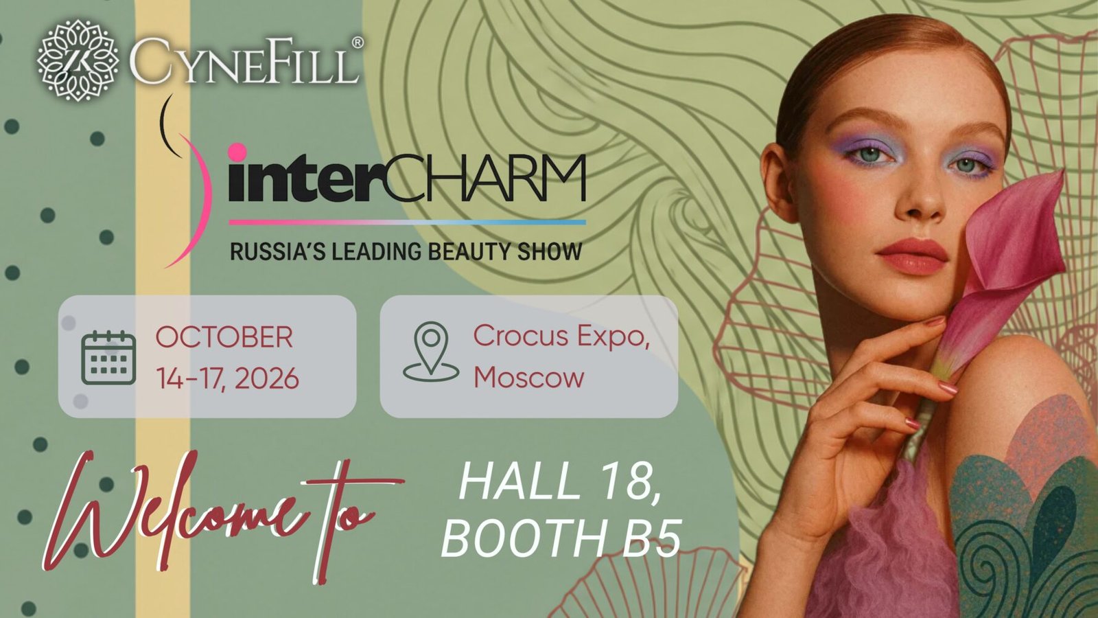 ZK MediGroup|Meet CYNEFILL® at InterCHARM Russia 2026 – Visit Our Booth
