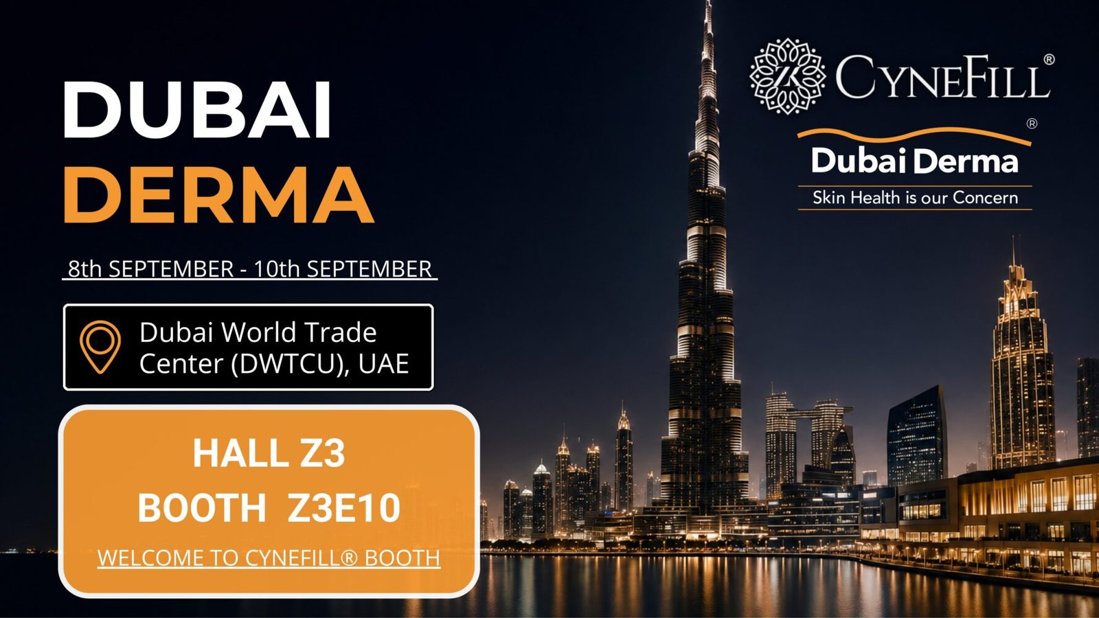 ZK MediGroup | CYNEFILL® invites you to visit our booth at Dubai Derma 2026